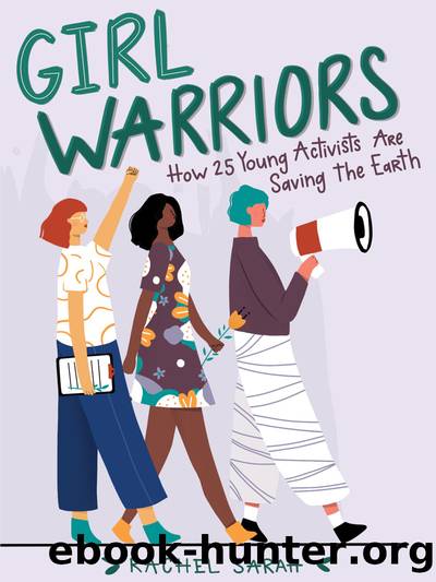 Girl Warriors by Rachel Sarah