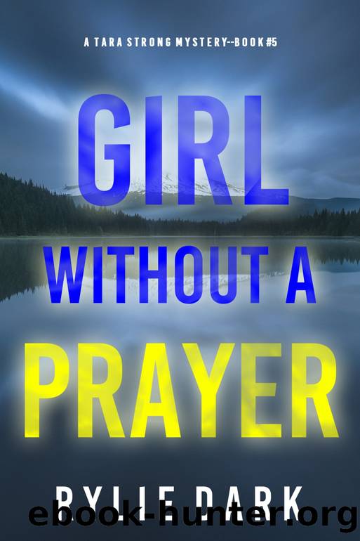Girl Without A Prayer by Rylie Dark