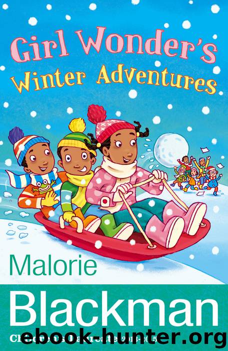 Girl Wonder's Winter Adventures by Malorie Blackman