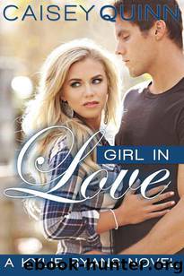 Girl in Love by Caisey Quinn