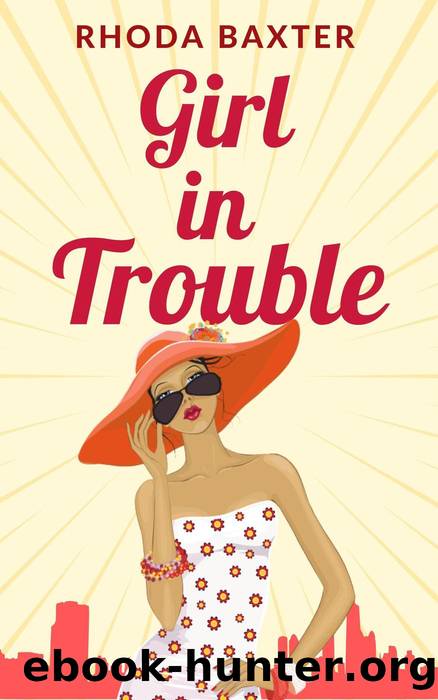Girl in Trouble by Rhoda Baxter