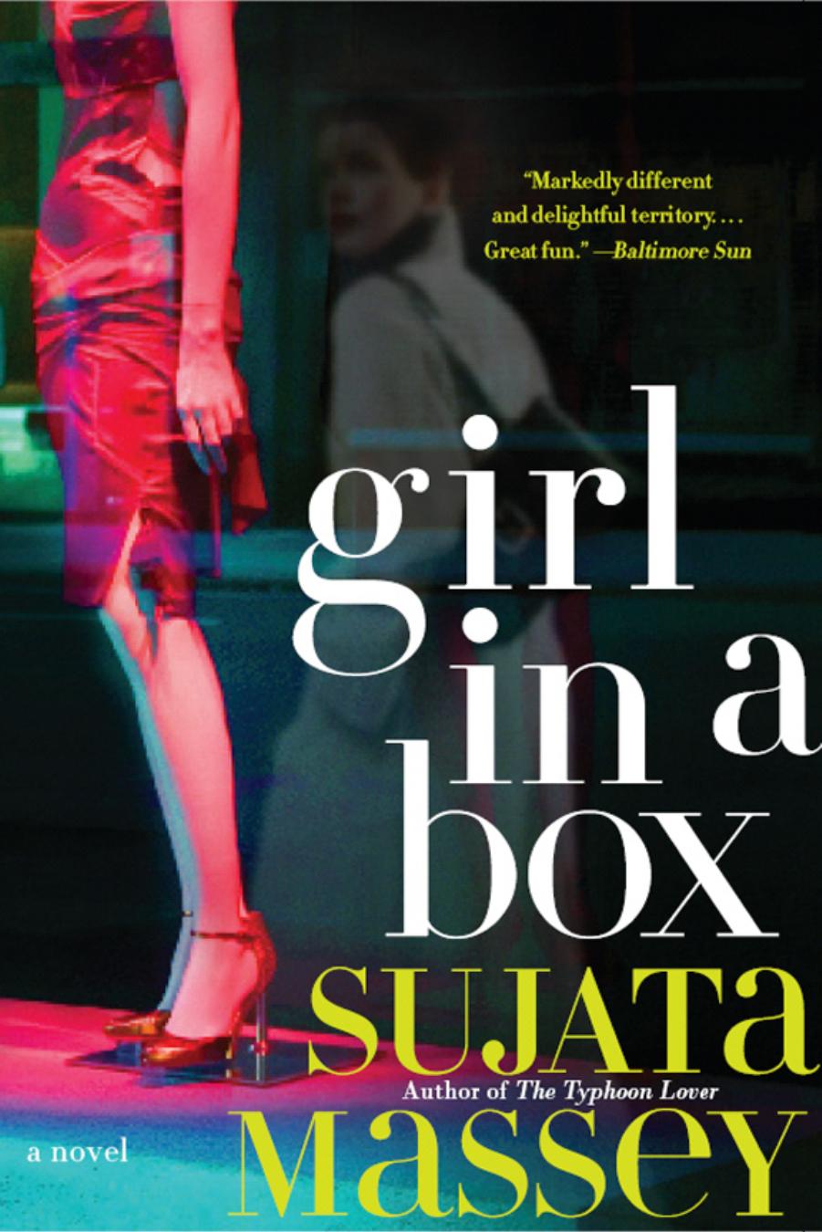 Girl in a Box by Sujata Massey