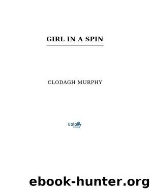 Girl in a Spin by Clodagh Murphy