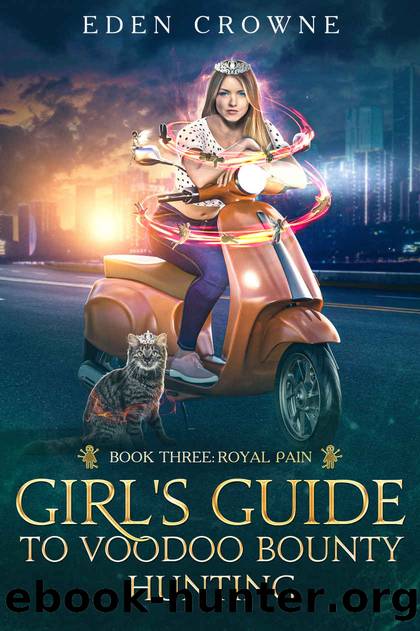 Girl's Guide to Voodoo Bounty Hunting 3 by Crowne Eden