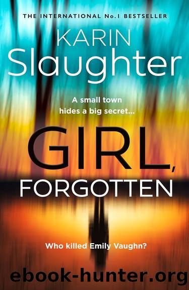 Girl, Forgotten by Karin Slaughter