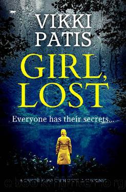 Girl, Lost: a gripping psychological suspense by Vikki Patis