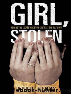 Girl, Stolen by Henry April
