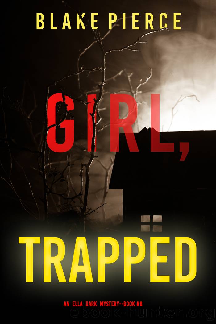 Girl, Trapped by Blake Pierce