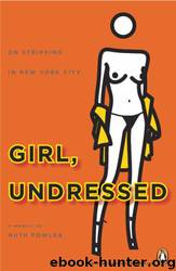 Girl, Undressed by Ruth Fowler