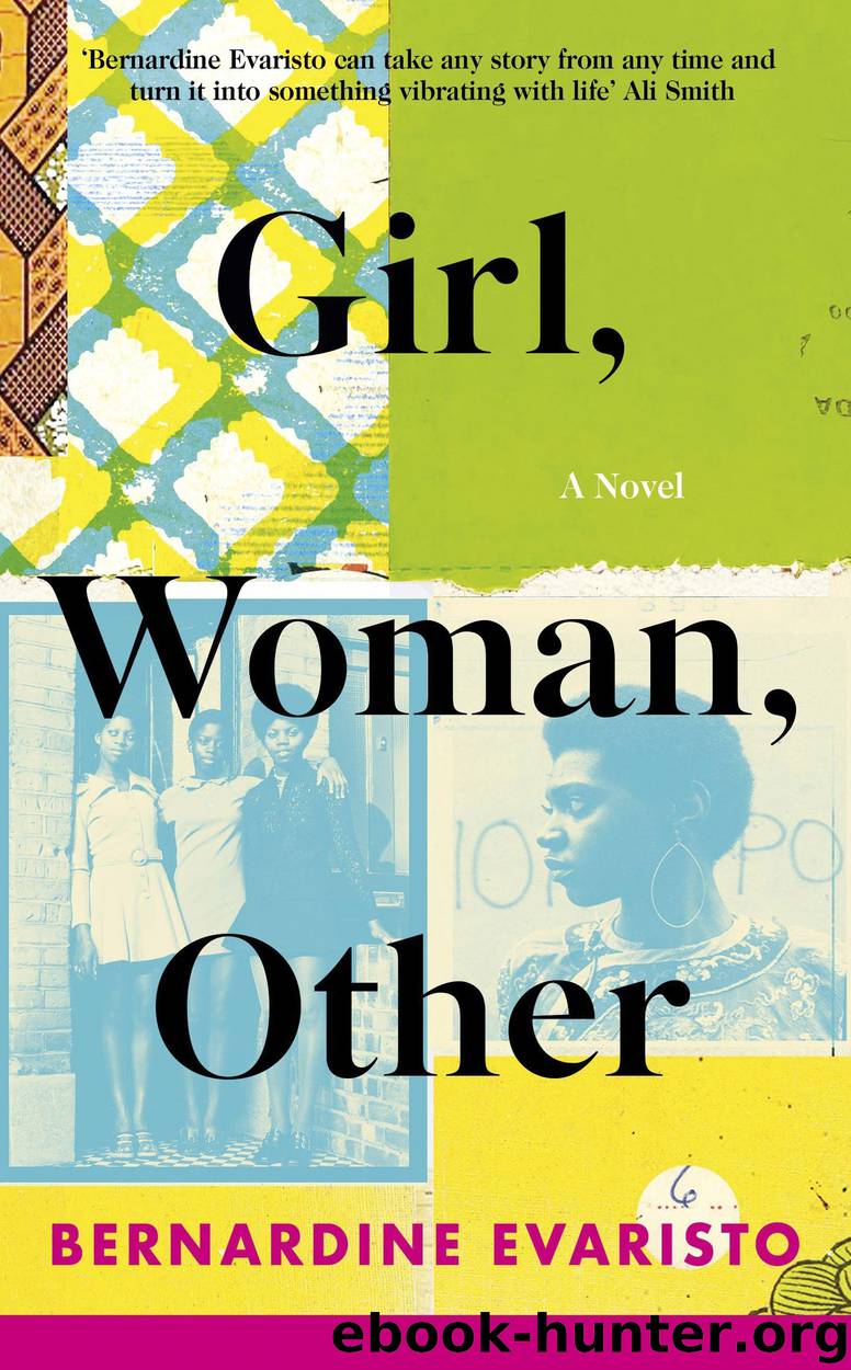 Girl, Woman, Other by Bernardine Evaristo