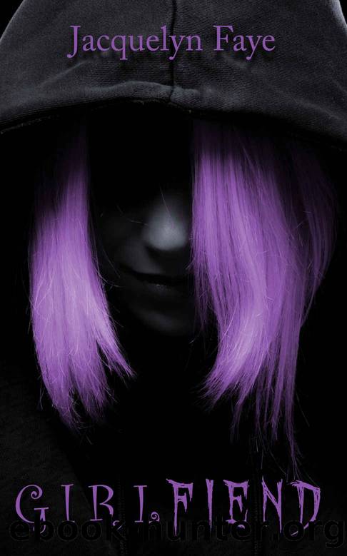 GirlFiend by Jacquelyn Faye