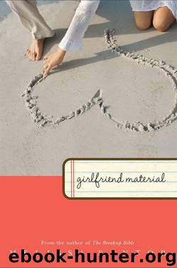 Girlfriend Material by Melissa Kantor