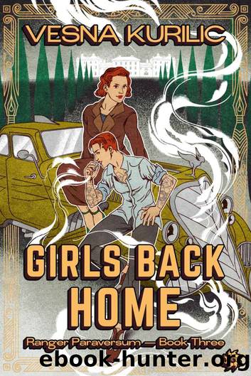 Girls Back Home (Ranger Paraversum Book 3) by Vesna Kurilic