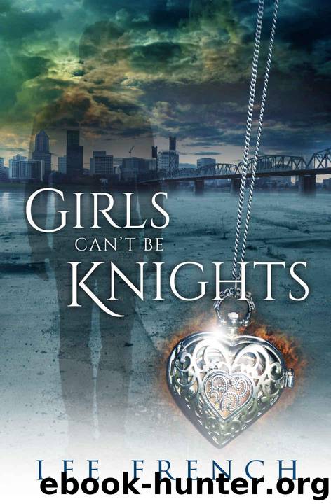 Girls Can't Be Knights by Lee French