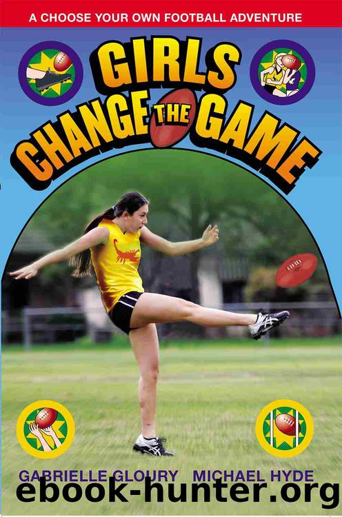 Girls Change the Game by Gabrielle Gloury