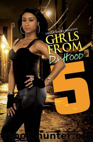 Girls From Da Hood 5 by Keisha Ervin