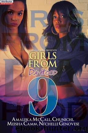 Girls From Da Hood 9 by Amaleka McCall