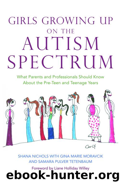 Girls Growing Up on the Autism Spectrum by Shana Nichols