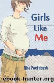Girls Like Me by Nina Packebush