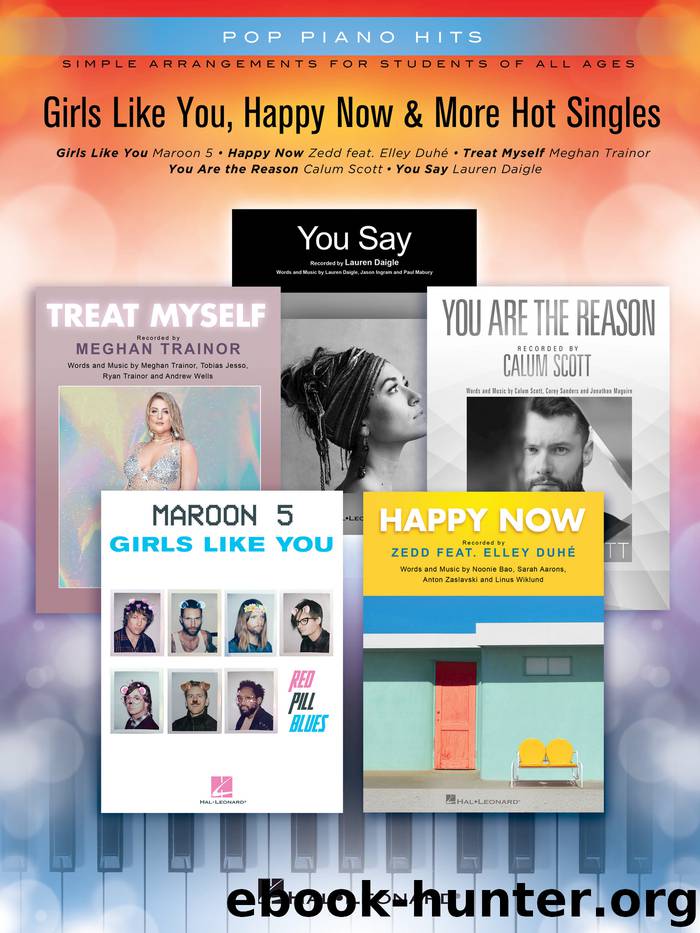 Girls Like You, Happy Now & More Hot Singles by Hal Leonard Corp