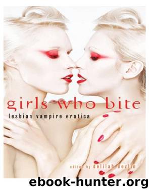 Girls Who Bite by Delilah Devlin