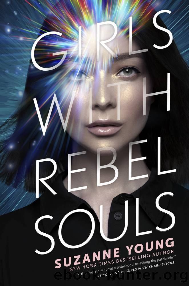 Girls With Rebel Souls by Suzanne Young