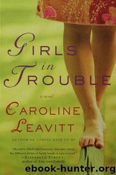 Girls in Trouble by Caroline Leavitt