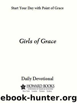 Girls of Grace Daily Devotional by Point Of Grace