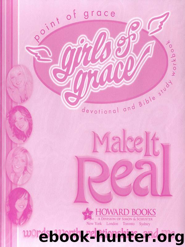 Girls of Grace Make it Real by Point Of Grace