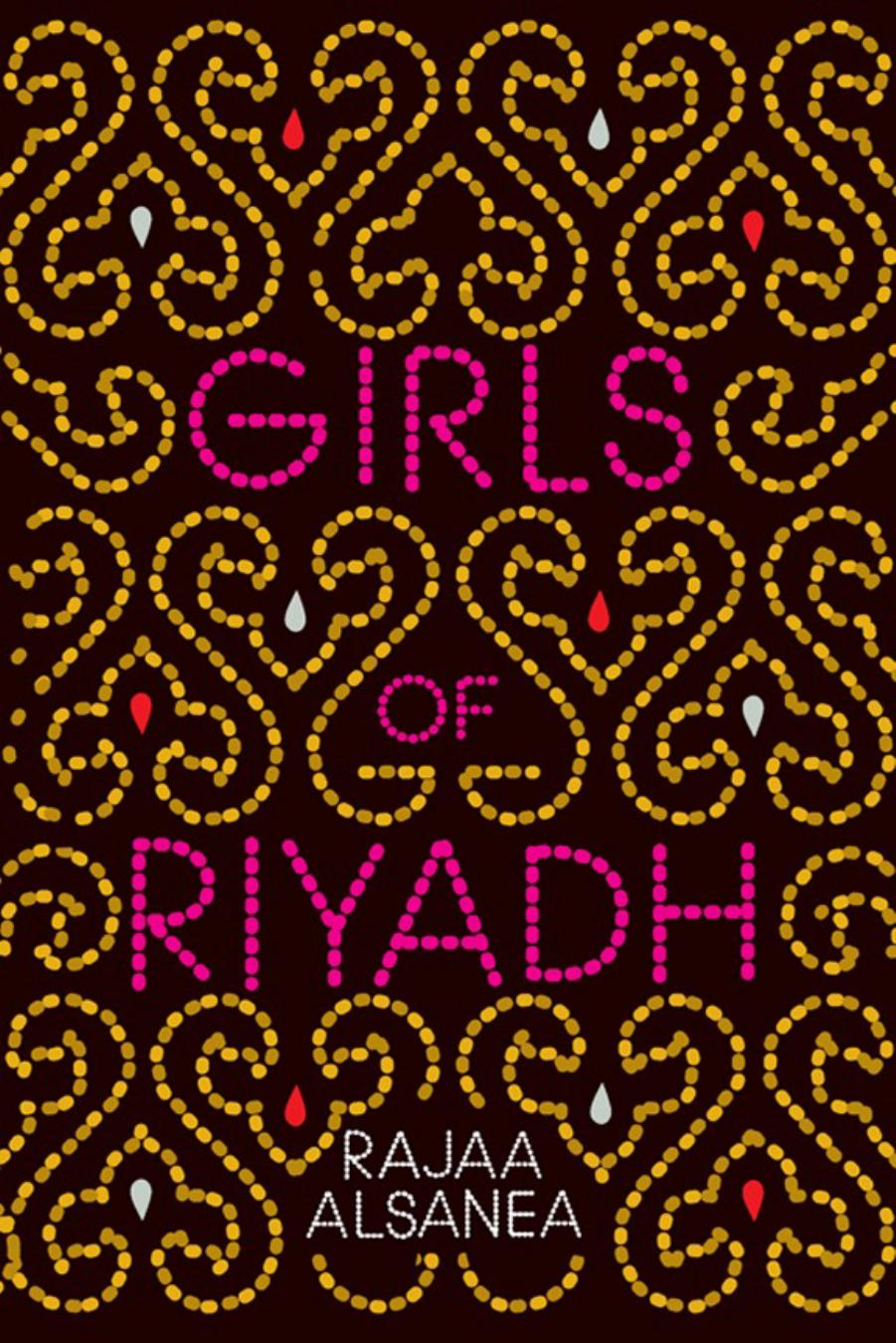 Girls of Riyadh by Rajaa Alsanea