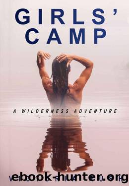 Girls' Camp: An Erotic Adventure (Lesbian  Bisexual Erotica) (Jade's Erotic Adventures Book 7) by Victoria Rush