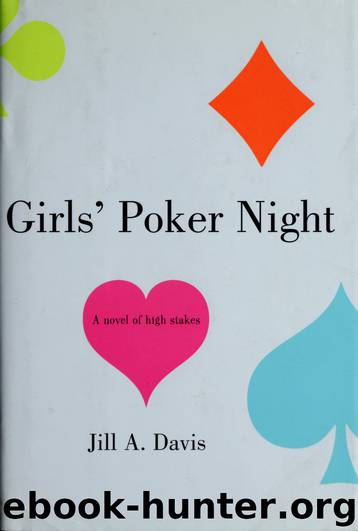 Girls' poker night : a novel by Davis Jill 1949-