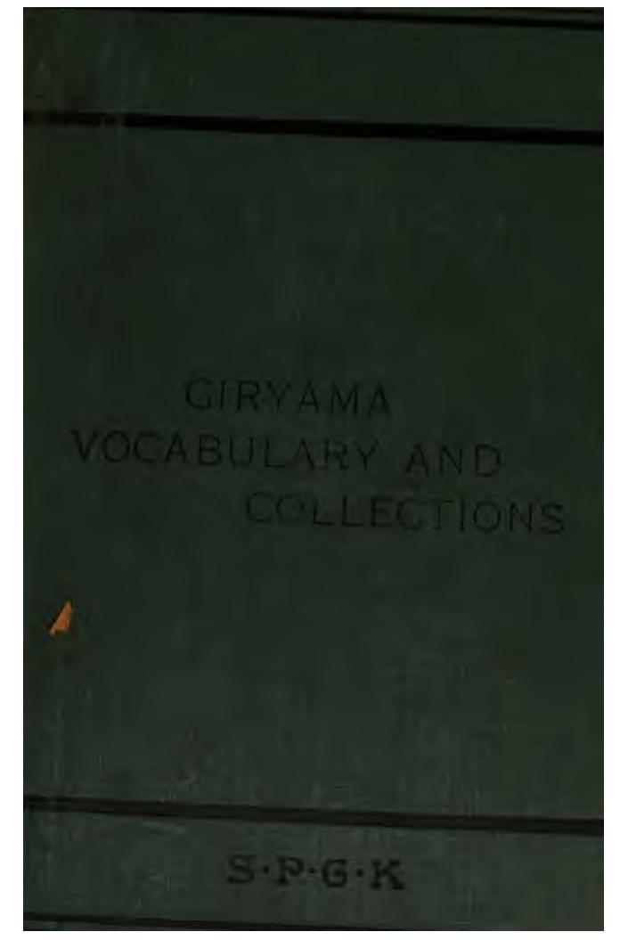 Giryama vocabulary and collections by W. E. Taylor