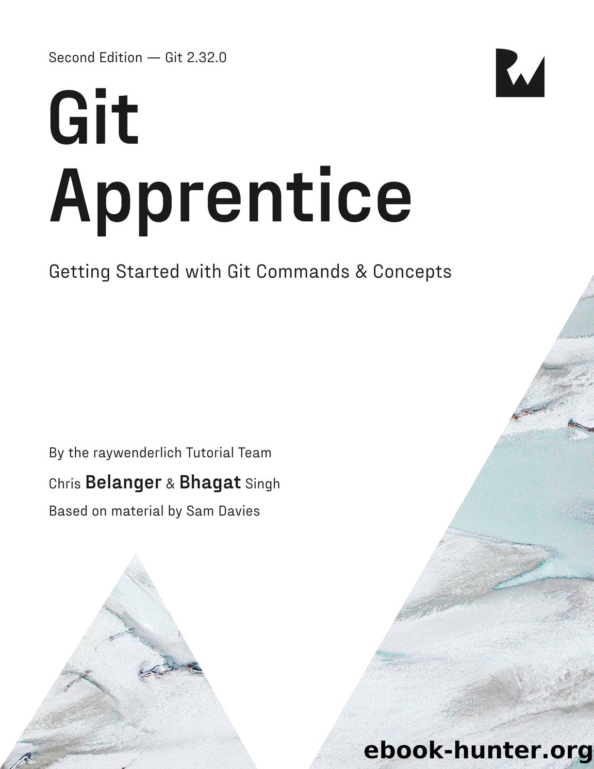 Git Apprentice by By Chris Belanger and Bhagat Singh