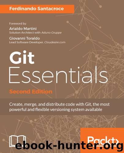 Git Essentials – Second Edition by Ferdinando Santacroce