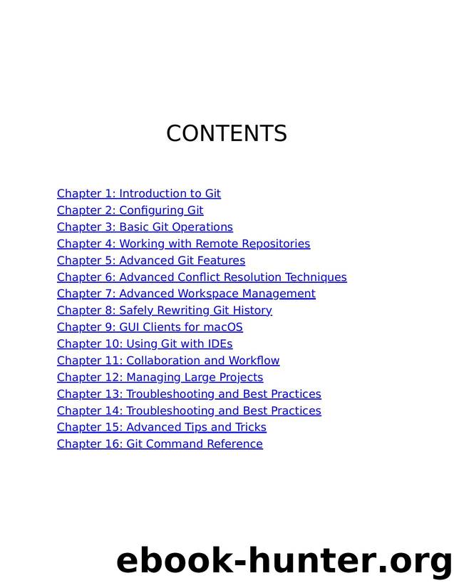 Git and GitHub for macOS: Essential Tips for Developers on Version Control, Branching, Automation, Project Management, and Collaboration by Ricardo Tellero