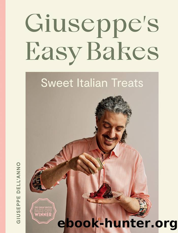 Giuseppe's Easy Bakes by Dell'Anno Giuseppe;