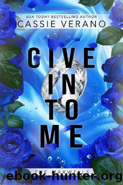 Give In To Me: A BWWM Age Gap Romance (The Maxwells Book 3) by Cassie Verano