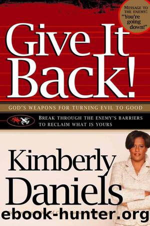 Give It Back! by Kimberly Daniels