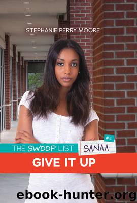 Give It Up by Stephanie Perry Moore
