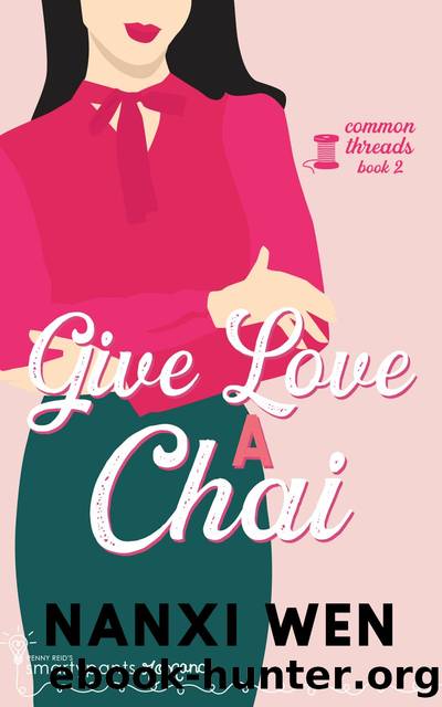 Give Love a Chai by Smartypants Romance