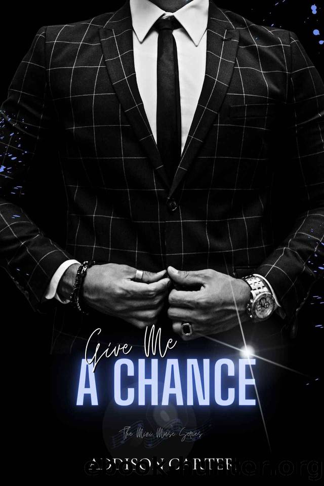 Give Me A Chance: The Mini Muse Series (The Muse Series) by Addison Carter