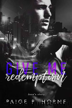 Give Me Redemption (Give Me Series Book 4) by Paige P. Horne