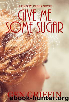 Give Me Some Sugar by Gen Griffin