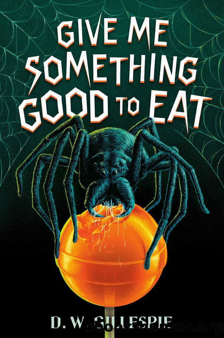 Give Me Something Good to Eat by D. W. Gillespie