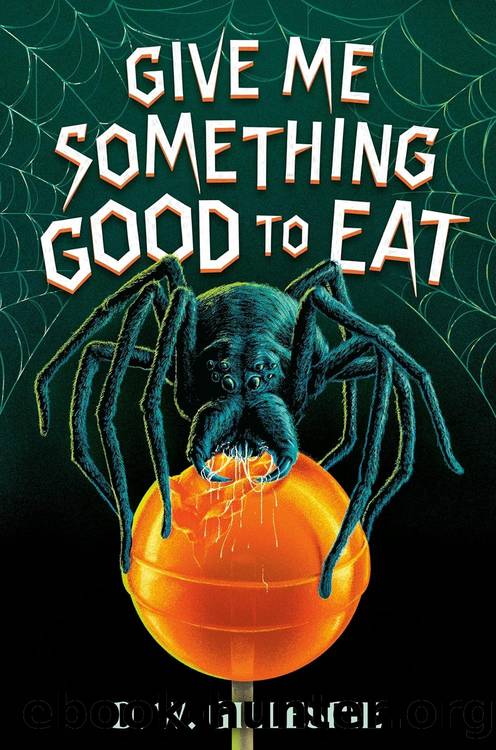Give Me Something Good to Eat by D.W. Gillespie