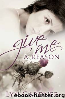 Give Me a Reason by Lyn Gardner