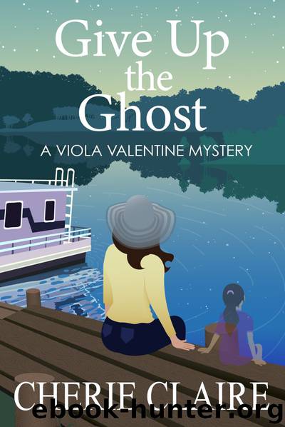 Give Up the Ghost by Cherie Claire
