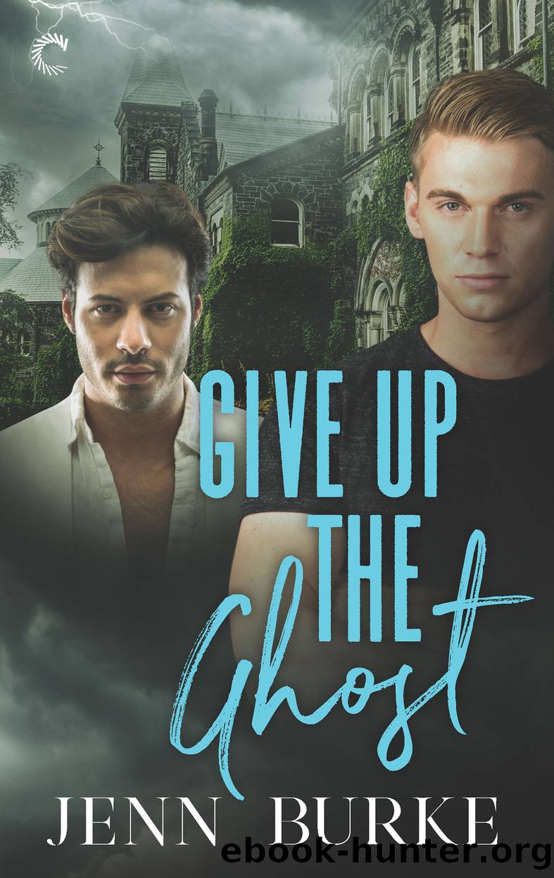 Give Up the Ghost by Jenn Burke