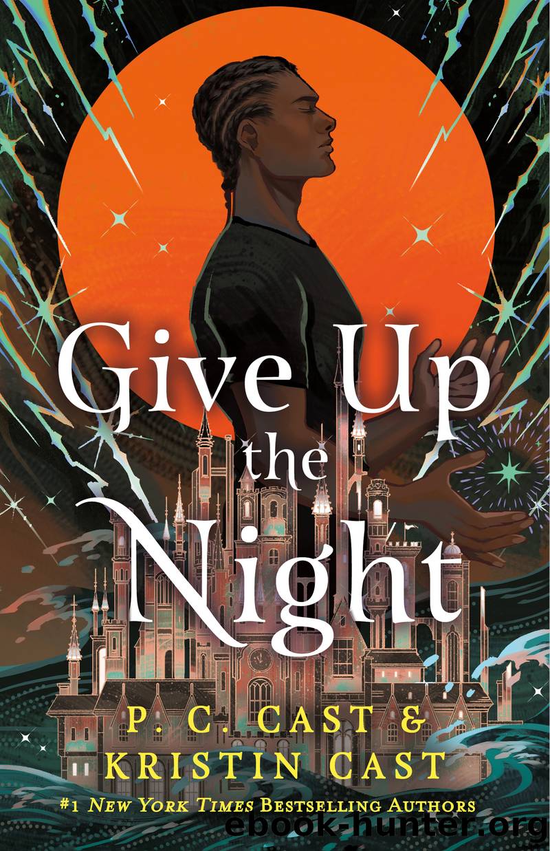 Give Up the Night by P. C. Cast & Kristin Cast